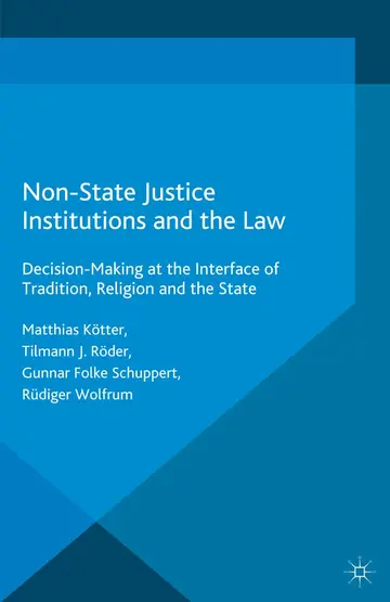 Cover of Non-State Justice Institutions and the Law