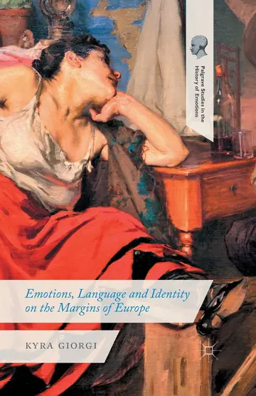 Cover of Emotions, Language and Identity on the Margins of Europe