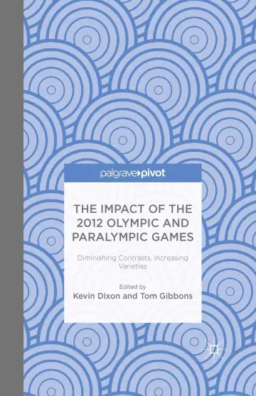 Cover of The Impact of the 2012 Olympic and Paralympic Games