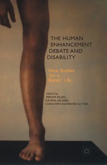 Cover of The Human Enhancement Debate and Disability