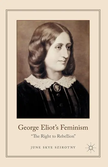 Cover of George Eliot's Feminism