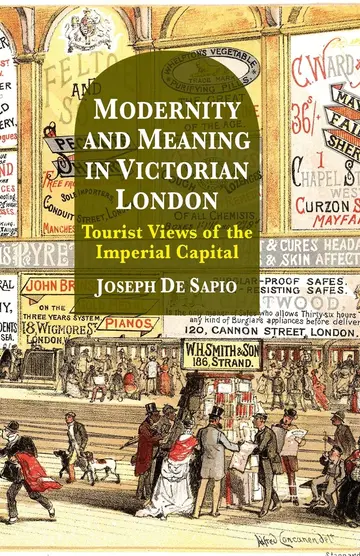 Cover of Modernity and Meaning in Victorian London