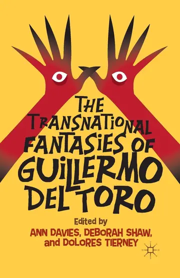 Cover of The Transnational Fantasies of Guillermo del Toro