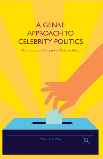 Cover of A Genre Approach to Celebrity Politics