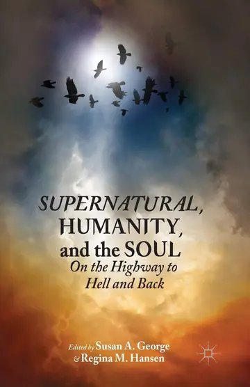 Cover of Supernatural, Humanity, and the Soul
