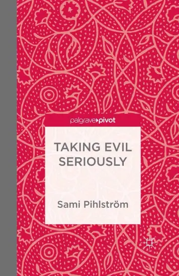 Cover of Taking Evil Seriously