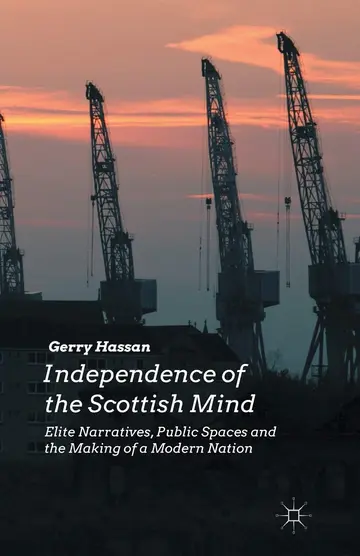 Cover of Independence of the Scottish Mind