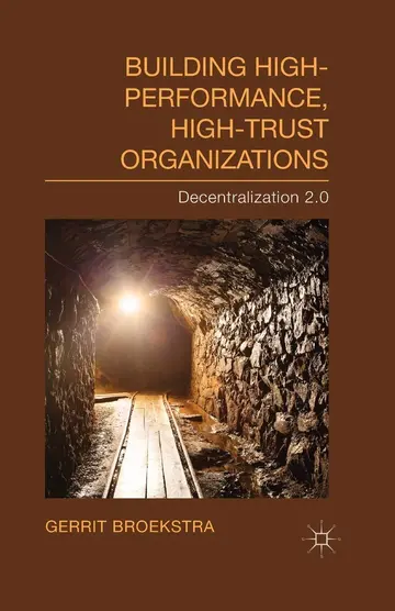 Cover of Building High-Performance, High-Trust Organizations