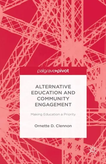 Cover of Alternative Education and Community Engagement