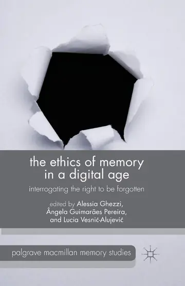 Cover of The Ethics of Memory in a Digital Age