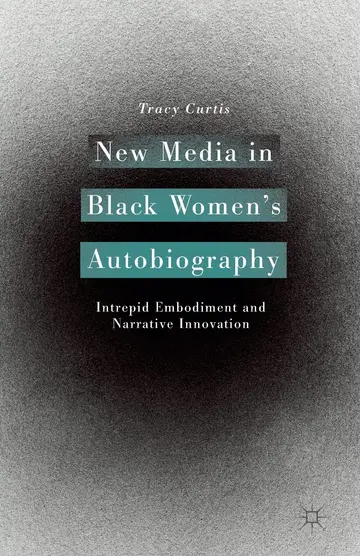 Cover of New Media in Black Women’s Autobiography