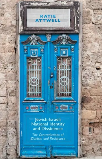 Cover of Jewish-Israeli National Identity and Dissidence