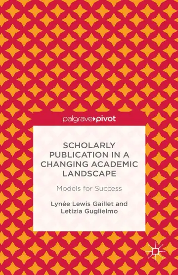 Cover of Scholarly Publication in a Changing Academic Landscape