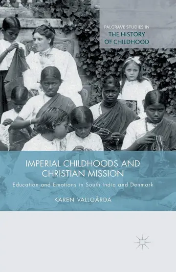 Cover of Imperial Childhoods and Christian Mission