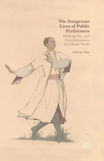 Cover of The Dangerous Lives of Public Performers