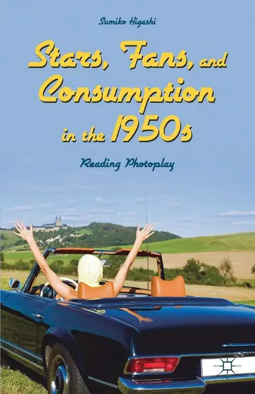 Cover of Stars, Fans, and Consumption in the 1950s