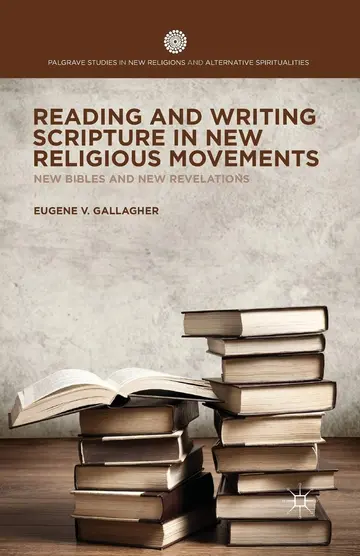 Cover of Reading and Writing Scripture in New Religious Movements