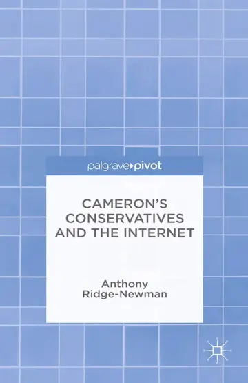 Cover of Cameron’s Conservatives and the Internet