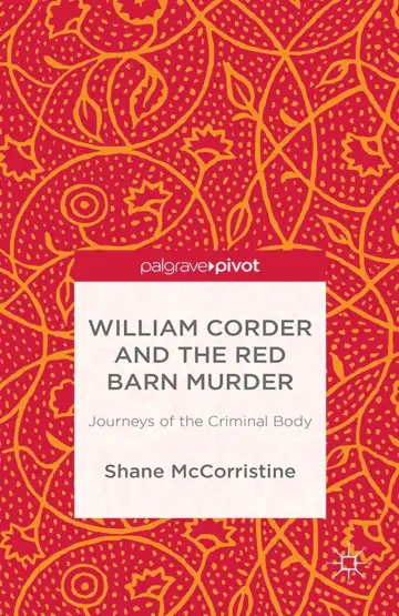 Cover of William Corder and the Red Barn Murder