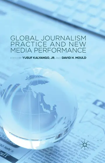 Cover of Global Journalism Practice and New Media Performance