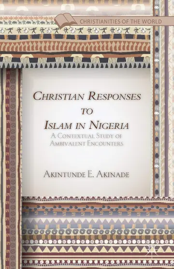Cover of Christian Responses to Islam in Nigeria
