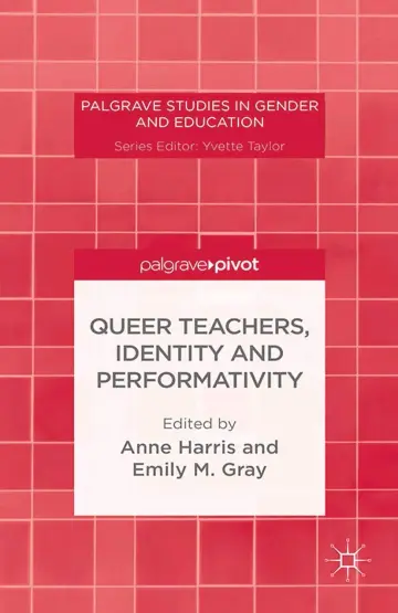 Cover of Queer Teachers, Identity and Performativity