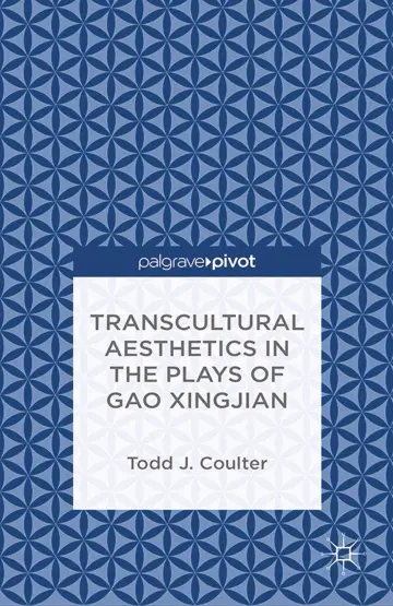 Cover of Transcultural Aesthetics in the Plays of Gao Xingjian