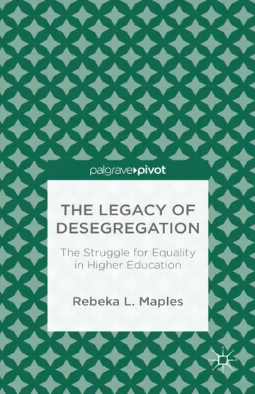 Cover of The Legacy of Desegregation