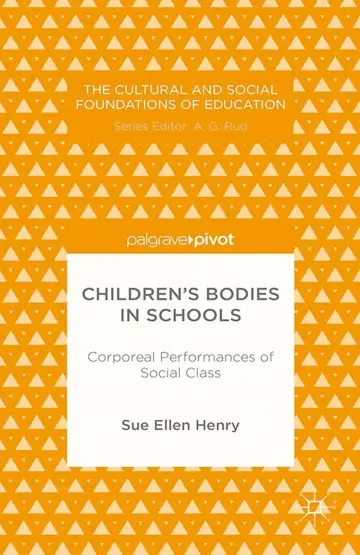 Cover of Children’s Bodies in Schools
