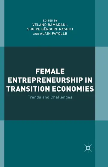 Cover of Female Entrepreneurship in Transition Economies