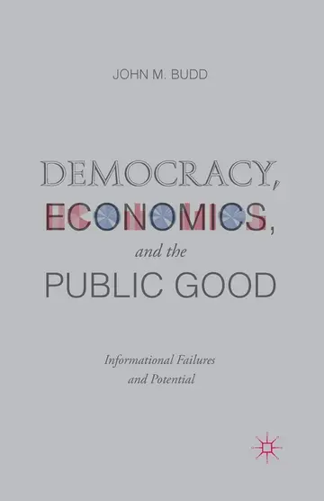 Cover of Democracy, Economics, and the Public Good