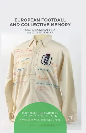 Cover of European Football and Collective Memory