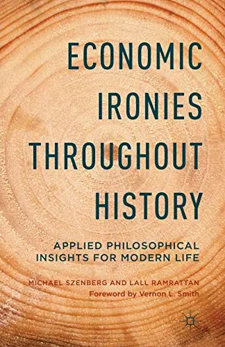 Cover of Economic Ironies Throughout History