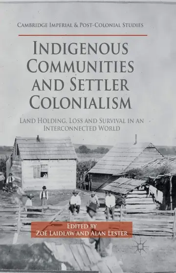 Cover of Indigenous Communities and Settler Colonialism