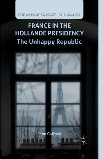 Cover of France in the Hollande Presidency