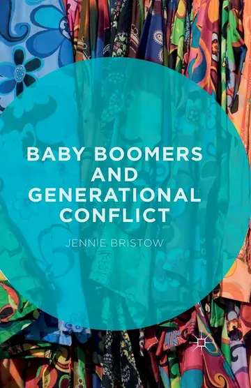 Cover of Baby Boomers and Generational Conflict