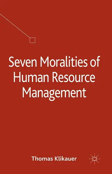 Cover of Seven Moralities of Human Resource Management