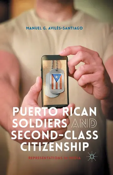 Cover of Puerto Rican Soldiers and Second-Class Citizenship