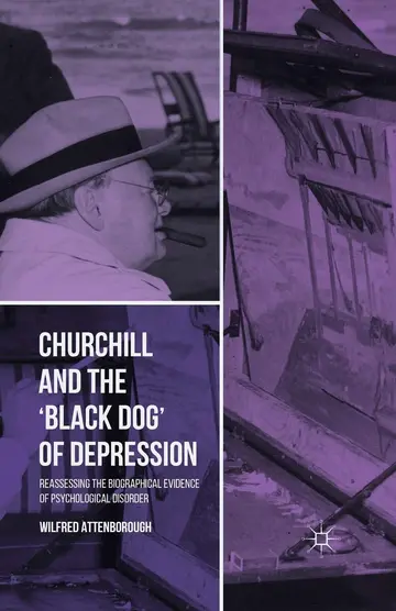 Cover of Churchill and the ‘Black Dog’ of Depression