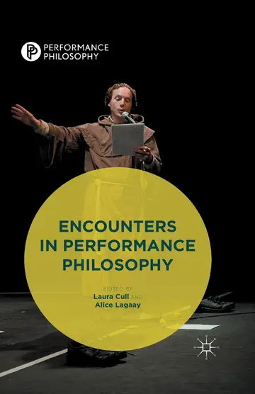 Cover of Encounters in Performance Philosophy
