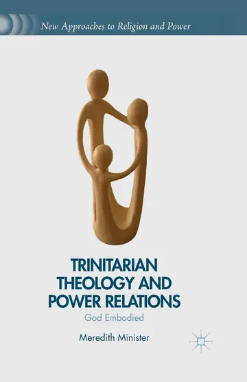 Cover of Trinitarian Theology and Power Relations