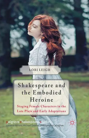 Cover of Shakespeare and the Embodied Heroine