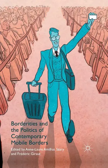 Cover of Borderities and the Politics of Contemporary Mobile Borders