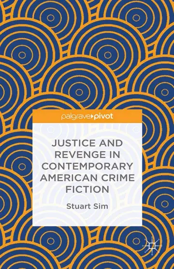 Cover of Justice and Revenge in Contemporary American Crime Fiction