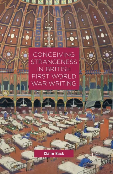 Cover of Conceiving Strangeness in British First World War Writing