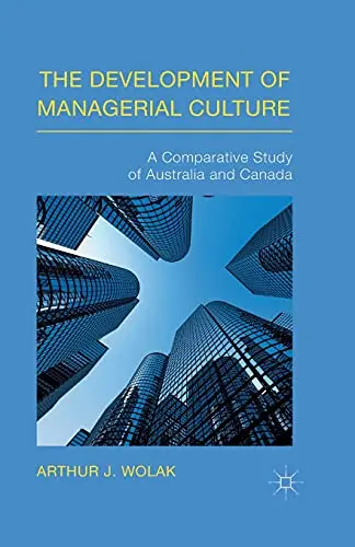 Cover of The Development of Managerial Culture