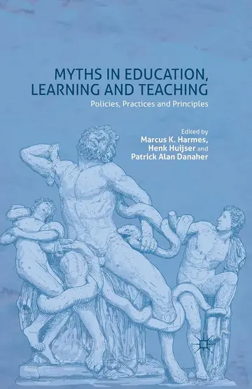 Cover of Myths in Education, Learning and Teaching