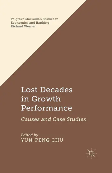 Cover of Lost Decades in Growth Performance
