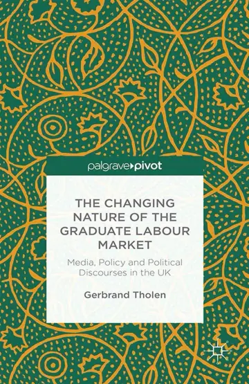 Cover of The Changing Nature of the Graduate Labour Market