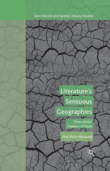 Cover of Literature’s Sensuous Geographies